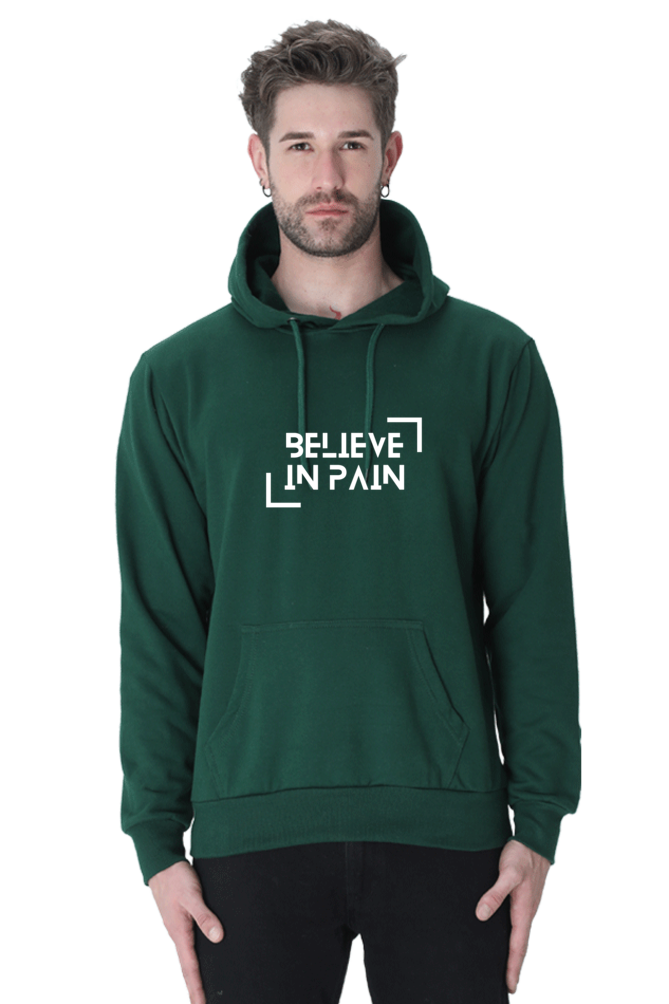 Believe In Pain Hooded SweatShirt